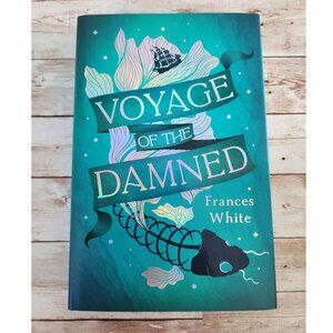 Voyage Of The Damned SIGNED by Frances White (Illumicrate) Sprayed Edges